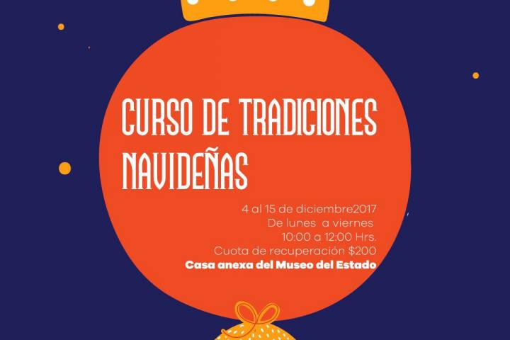 En el Museo del Estado, Curso de Tradiciones Navideñas, anuncia Secum