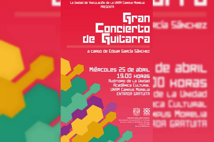 Gran concierto del guitarrista Edgar Miguel García el miércoles 25 de abril en UNAM Campus Morelia