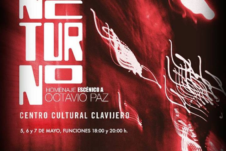 "Nocturno", homenaje a Octavio Paz llega a Clavijero