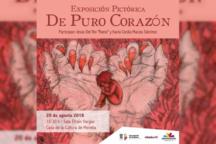 La Casa de la Cultura de Morelia inaugura la muestra "De Puro Corazón"