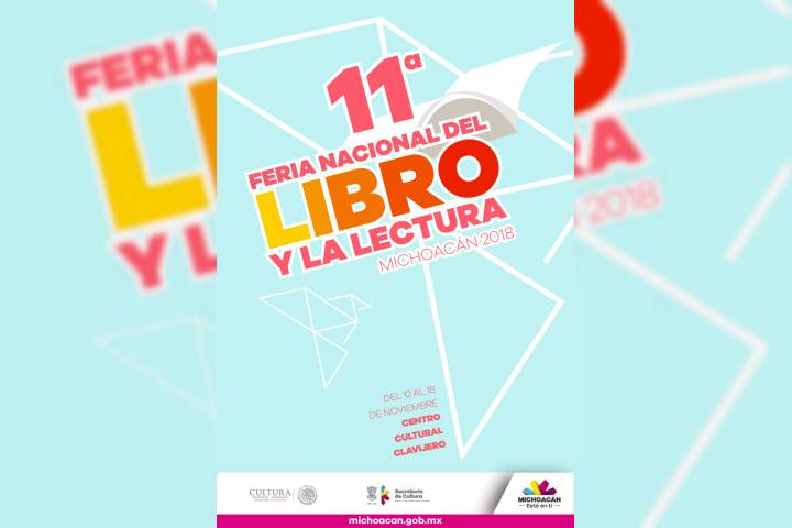 Lanzan convocatoria de la 11ª Feria Nacional del Libro y la Lectura Michoacán 2018