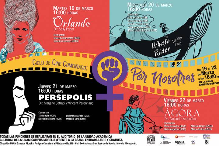 UNAM Campus Morelia invita al "Ciclo de Cine Comentado Por Nosotras"